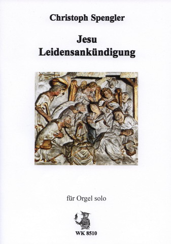 <i>Jesu Leidens-ank&uuml;ndigung</i>
